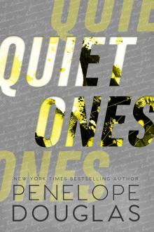 Quiet Ones (Hellbent Book 3)