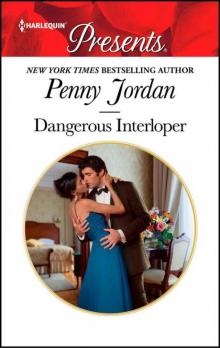 Dangerous Interloper (Lessons Learned II Book 8; HQR Presents Classic)