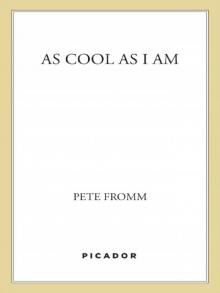 As Cool As I Am