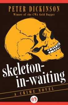 Skeleton-in-Waiting