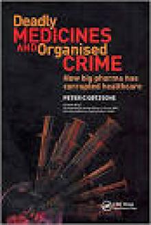 Deadly Medicines and Organised Crime