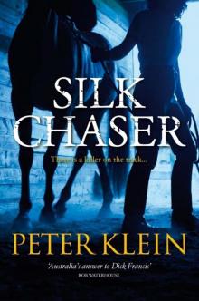 Silk Chaser Silk Chaser