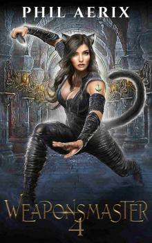 Weaponsmaster 4: A Monster Girl Harem Fantasy Adventure Weaponsmaster 4: A Monster Girl Harem Fantasy Adventure