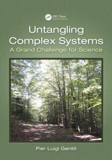 Untangling Complex Systems Untangling Complex Systems