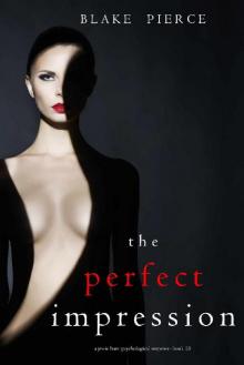The Perfect Impression The Perfect Impression