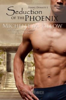 Seduction of the Phoenix (Zhang Dynasty 1)