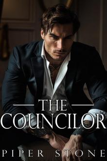 The Councilor: A Dark Russian Mafia Romance