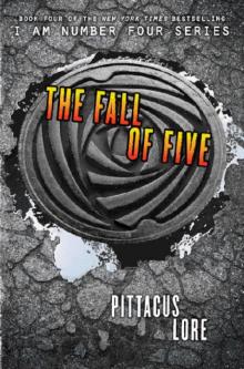 The Fall of Five (I Am Number Four) The Fall of Five (I Am Number Four)