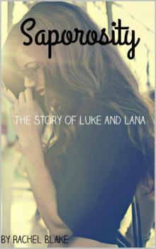 Saporosity: The Story of Luke and Lana