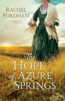 The Hope of Azure Springs The Hope of Azure Springs