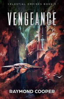 Vengeance (Celestial Empires Book 3)