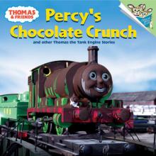 Percy's Chocolate Crunch and Other Thomas the Tank Engine Stories