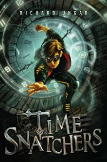 Time Snatchers Time Snatchers