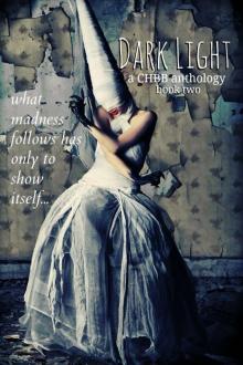 Dark Light Book Two