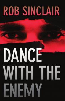 Dance with the Enemy (The Enemy Series) Dance with the Enemy (The Enemy Series)
