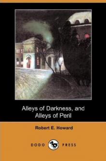 Alleys of Darkness Alleys of Darkness