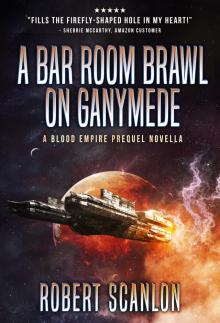 A Bar Room Brawl On Ganymede A Bar Room Brawl On Ganymede