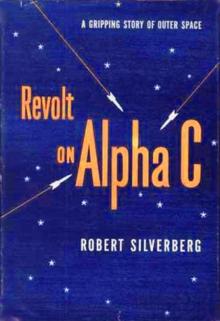 Revolt on Alpha C Revolt on Alpha C