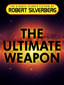 The Ultimate Weapon