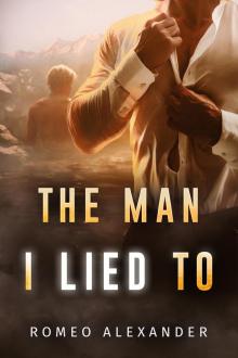 The Man I Lied To (Arete Resort)