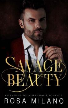 Savage Beauty: A Dark Mafia Romance