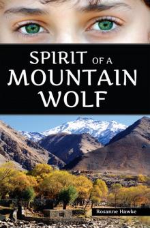 Spirit of a Mountain Wolf Spirit of a Mountain Wolf