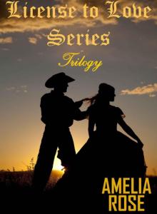 License to Love Series:Trilogy (Contemporary Western Cowboy Romance)
