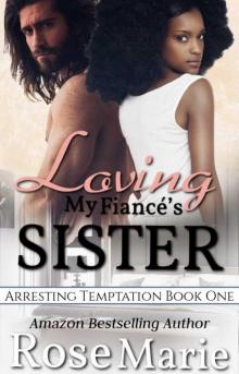 Loving My Fiancé’s Sister