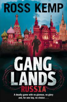 Ganglands, Russia Ganglands, Russia