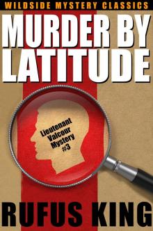 Murder by Latitude Murder by Latitude