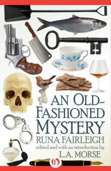 An Old-Fashioned Mystery An Old-Fashioned Mystery