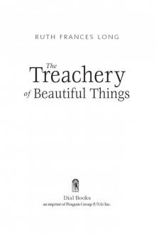 The Treachery of Beautiful Things