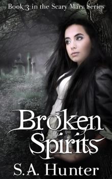 Broken Spirits Broken Spirits