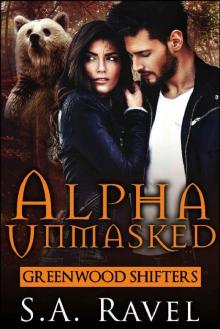 Alpha Unmasked: BBW Bear Shifter Romance (Greenwood Shifters Book 1)