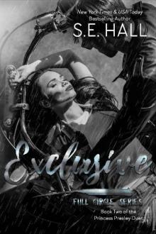 Exclusive: Princess Presley Duet Book Two (Full Circle Series 3) Exclusive: Princess Presley Duet Book Two (Full Circle Series 3)