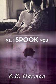 P.S. I Spook You P.S. I Spook You