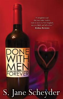 Done With Men Forever (Clairmont Series Book 3) Done With Men Forever (Clairmont Series Book 3)