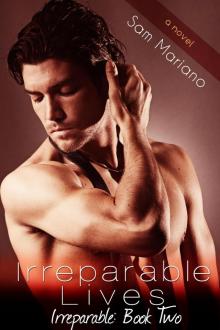 Irreparable Lives