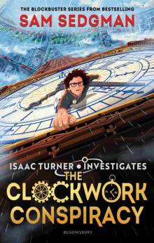 The Clockwork Conspiracy The Clockwork Conspiracy