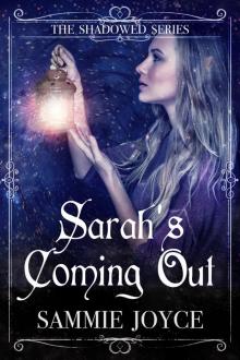 Sarah's Coming Out
