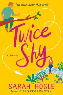 Twice Shy Twice Shy