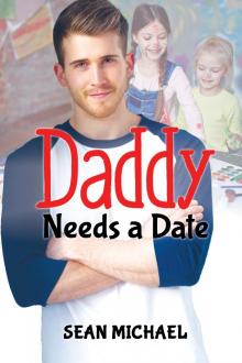 Daddy Needs a Date Daddy Needs a Date