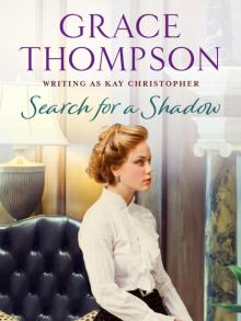 Search for a Shadow Search for a Shadow