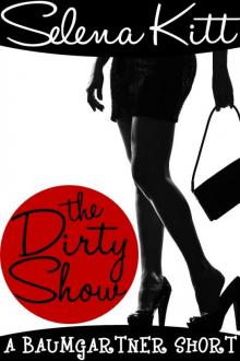 The Dirty Show The Dirty Show
