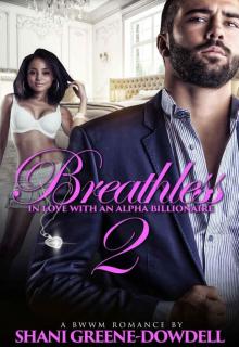 Breathless 2: In Love With An Alpha Billionaire