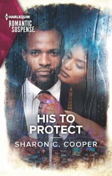 His to Protect His to Protect