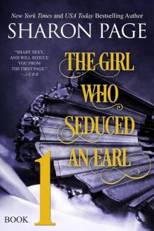 The Girl Who Seduced an Earl--Book 1