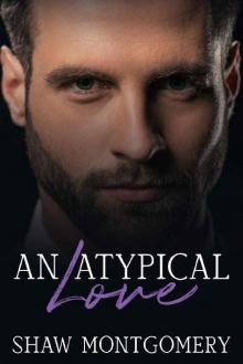 An Atypical Love An Atypical Love