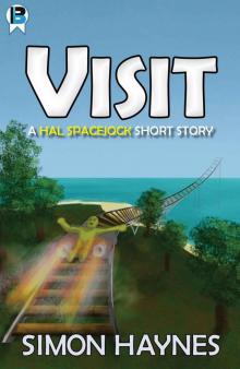 Hal Spacejock: Visit Hal Spacejock: Visit