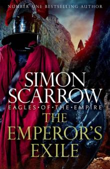 The Emperor's Exile (Eagles of the Empire 19) The Emperor's Exile (Eagles of the Empire 19)